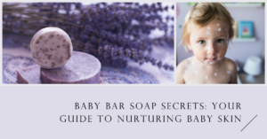 baby bar soap