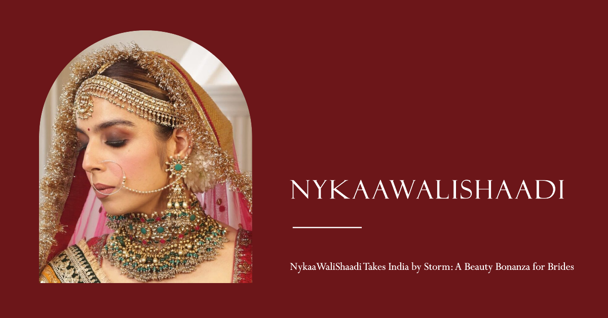 NykaaWaliShaadi