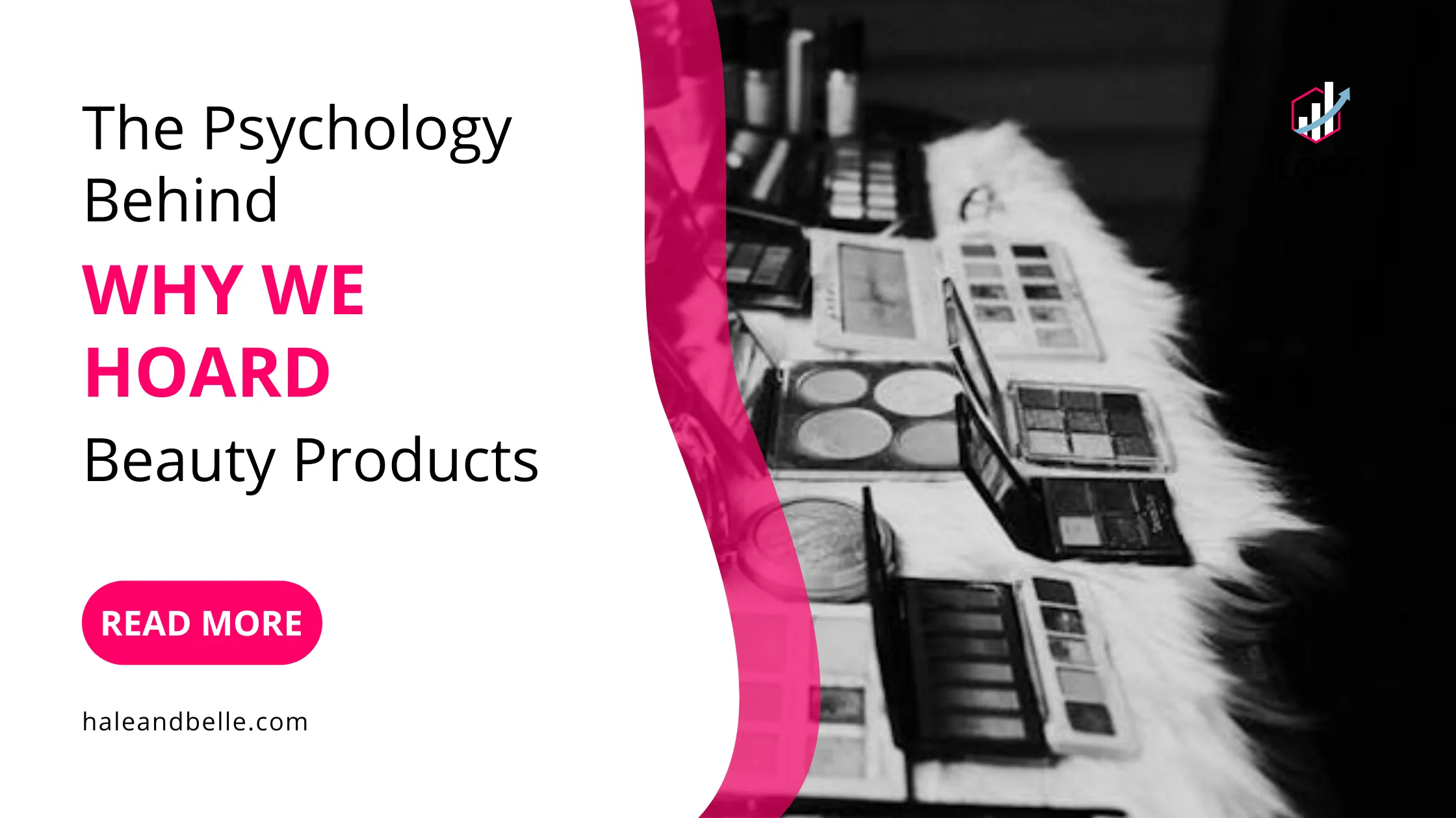 beauty product hoarding