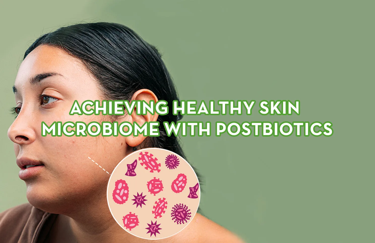 Postbiotics in Skincare