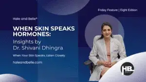 Hormonal skin changes